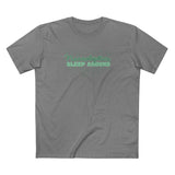 Narcoleptics Sleep Around - Men's T-Shirt