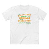 The Banana Chair Flew Past The Gorilla On The Pizza Tree - Men's T-Shirt