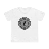 If You Have A Whistle Now Is The Time - Women’s T-Shirt