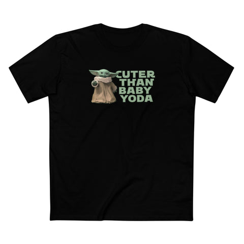 Cuter Than Baby Yoda - Men's T-Shirt
