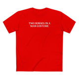 Two Horses In A Man Costume - Men's T-Shirt