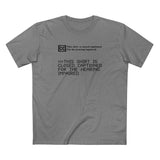 This Shirt Is Closed Captioned For The Hearing Impaired - Men's T-Shirt