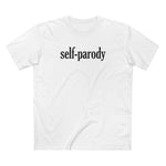 Self-Parody - Men's T-Shirt