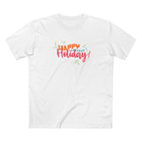 Happy Current Holiday - Men's T-Shirt