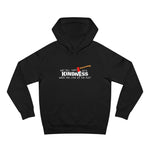 Why Kill Them With Kindness When You Can Use An Axe? - Hoodie