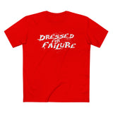 Dressed For Failure - Men’s T-Shirt