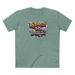 Bitches Be Perfectly Reasonable - Men's T-Shirt
