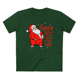 Santa Rubbed Your Toothbrush On His Balls - Men’s T-Shirt