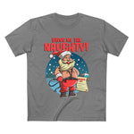 Bring Me The Naughty - Men’s T-Shirt