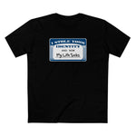 I Stole Your Identity And Now My Life Sucks - Men's T-Shirt