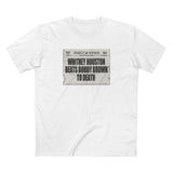 Whitney Houston Beats Bobby Brown To Death - Men's T-Shirt