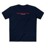 The Best Things In Life (Plus Shipping And Handling) - Men's T-Shirt