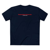 The Best Things In Life (Plus Shipping And Handling) - Men's T-Shirt