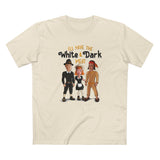 I'll Have The White And Dark Meat - Men's T-Shirt