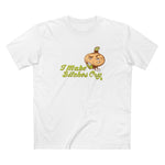 I Make Bitches Cry - Men's T-Shirt
