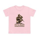 It's 1620 Somewhere - Women’s T-Shirt