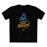 My Junk Is Another Man's Treasure - Men's T-Shirt
