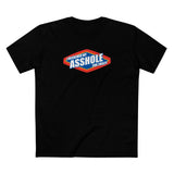 I Bleached My Asshole For This? - Men's T-Shirt