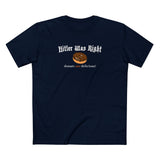 Hitler Was Right - Donuts Are Delicious! - Men's T-Shirt