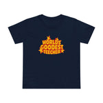 Worlds' Goodest Teecher - Women’s T-Shirt