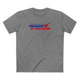 Vote For Me For President Of This Room - Men's T-Shirt