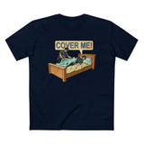 Cover Me! - Men’s T-Shirt