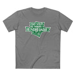 Who Wants To Marry A Hundredaire? - Men’s T-Shirt