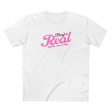 They're Real But The Shirt Is Fake - Men's T-Shirt