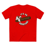 It's An Abortion - Men’s T-Shirt