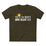 This Is The Worst Nude Beach Ever - Men’s T-Shirt