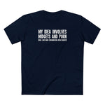 My Idea Involves Midgets And Porn (Will Give More Information Upon Request) - Men's T-Shirt