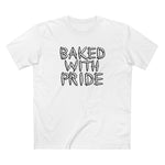 Baked With Pride - Men's T-Shirt