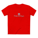 I'd Only End Up Hurting You - Men's T-Shirt
