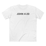 John 4:20 - Men's T-Shirt