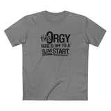 This Orgy Sure Is Off To A Slow Start - Men's T-Shirt