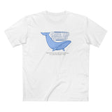 Save The Whales - But First Have Sex With A Sensitive Guy In A 'save The Whales' T-Shirt - Men's T-Shirt