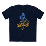 My Junk Is Another Man's Treasure - Men's T-Shirt