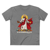 Do This In Remembrance Of Me. - Men’s T-Shirt