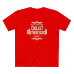 My Kids Think I'm The Coolest Motherfucker Around - Men's T-Shirt