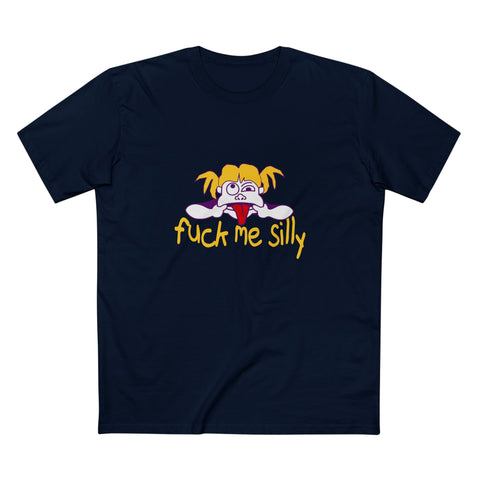 Fuck Me Silly - Men's T-Shirt