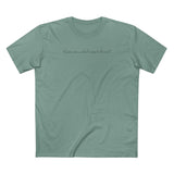 Excuse Me... Which Way To The Sex? - Men's T-Shirt