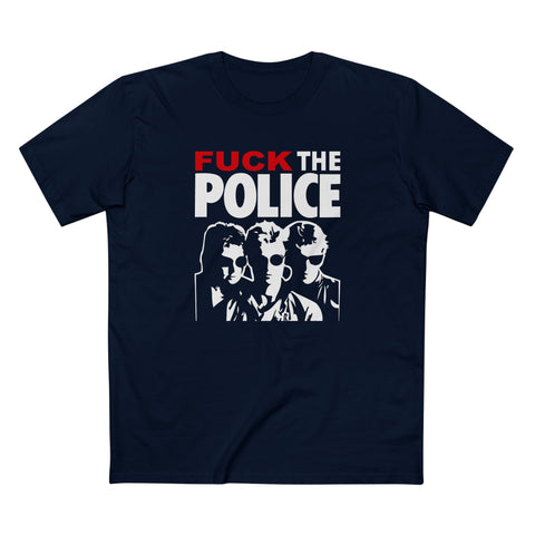 Fuck The Police - Men's T-Shirt
