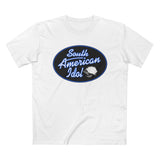 South American Idol - Men’s T-Shirt