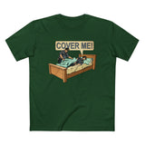 Cover Me! - Men’s T-Shirt