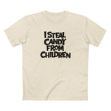I Steal Candy From Children - Men's T-Shirt