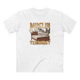 Muslin Terrorist - Men's T-Shirt