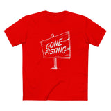 Gone Fisting - Men's T-Shirt