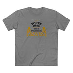 You're Dead - This Is Douchebag Heaven - Men's T-Shirt