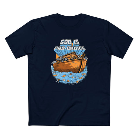 God Is Pro-Choice - Men's T-Shirt