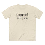 Impeach Van Buren - Men's T-Shirt